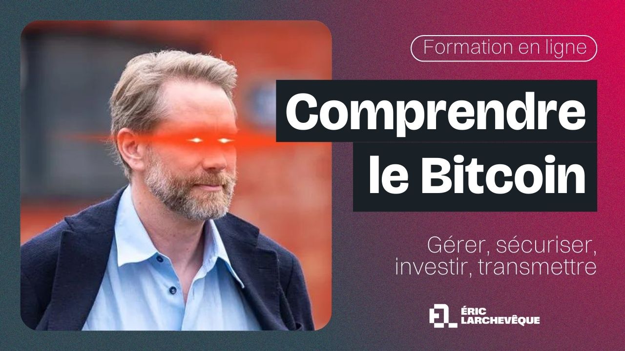 Comprendre le Bitcoin